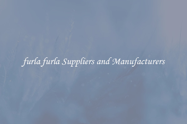 furla furla Suppliers and Manufacturers