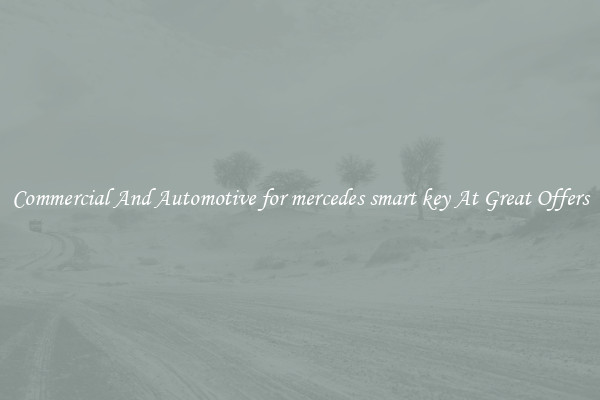 Commercial And Automotive for mercedes smart key At Great Offers