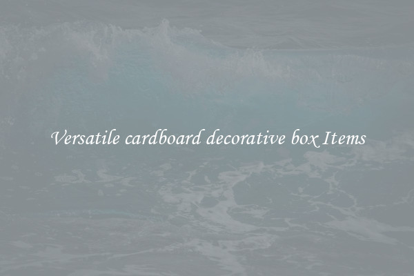 Versatile cardboard decorative box Items