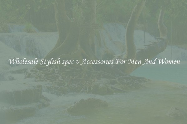 Wholesale Stylish spec v Accessories For Men And Women